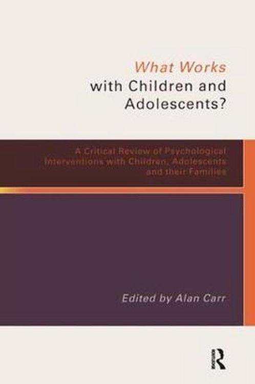 What Works with Children and Adolescents? 9780415233507, Boeken, Taal | Engels, Gelezen, Verzenden