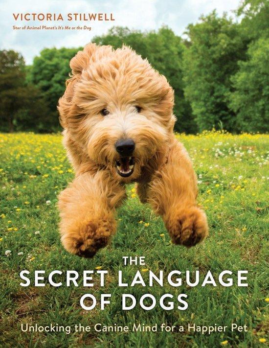 The Secret Language of Dogs 9781607749523 Victoria Stilwell, Boeken, Taal | Engels, Zo goed als nieuw, Verzenden