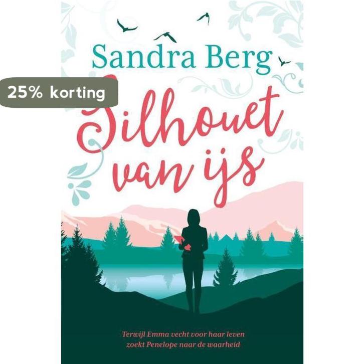 Silhouet van ijs 9789401915458 Sandra Berg, Boeken, Romans, Zo goed als nieuw, Verzenden