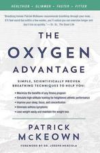 The Oxygen Advantage 9780062349477 Patrick McKeown, Boeken, Overige Boeken, Gelezen, Patrick McKeown, Verzenden