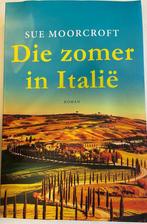 Die zomer in Italie 9789045218274 Sue Moorcroft, Verzenden, Gelezen, Sue Moorcroft