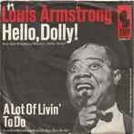 Louis Armstrong - Hello Dolly + A lot of livin to do (Vi..., Verzenden, Nieuw in verpakking