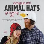 9781937564995 Amigurumi Animal Hats Growing Up, Verzenden, Nieuw, Linda Wright