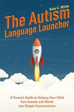 9781785924828 The Autism Language Launcher, Boeken, Verzenden, Nieuw, Kate Wilde