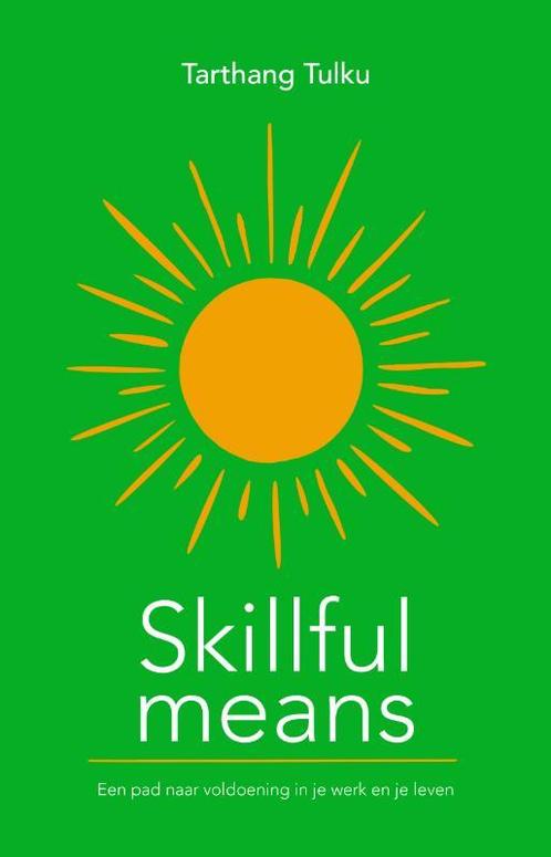 Skillful means / Nyingma psychologie 9789073728264, Boeken, Gezondheid, Dieet en Voeding, Zo goed als nieuw, Verzenden