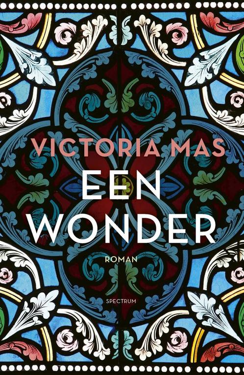 Een wonder (9789000386062, Victoria Mas), Boeken, Romans, Nieuw, Verzenden