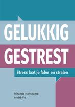 Gelukkig gestrest 9789090357898 Andre Vis, Verzenden, Zo goed als nieuw, Andre Vis