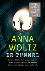 De tunnel 9789045125084 Anna Woltz, Boeken, Kinderboeken | Jeugd | 13 jaar en ouder, Gelezen, Anna Woltz, Verzenden