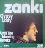 Single vinyl / 7 inch - Edo Zanki - Gypsy Lady, Verzenden, Zo goed als nieuw