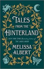 9781250798961 Tales from the Hinterland Melissa Albert, Nieuw, Melissa Albert, Verzenden