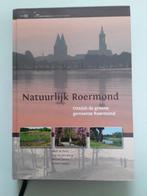Natuurlijk Roermond 9789074508001 Math de Ponti, Boeken, Verzenden, Zo goed als nieuw, Math de Ponti
