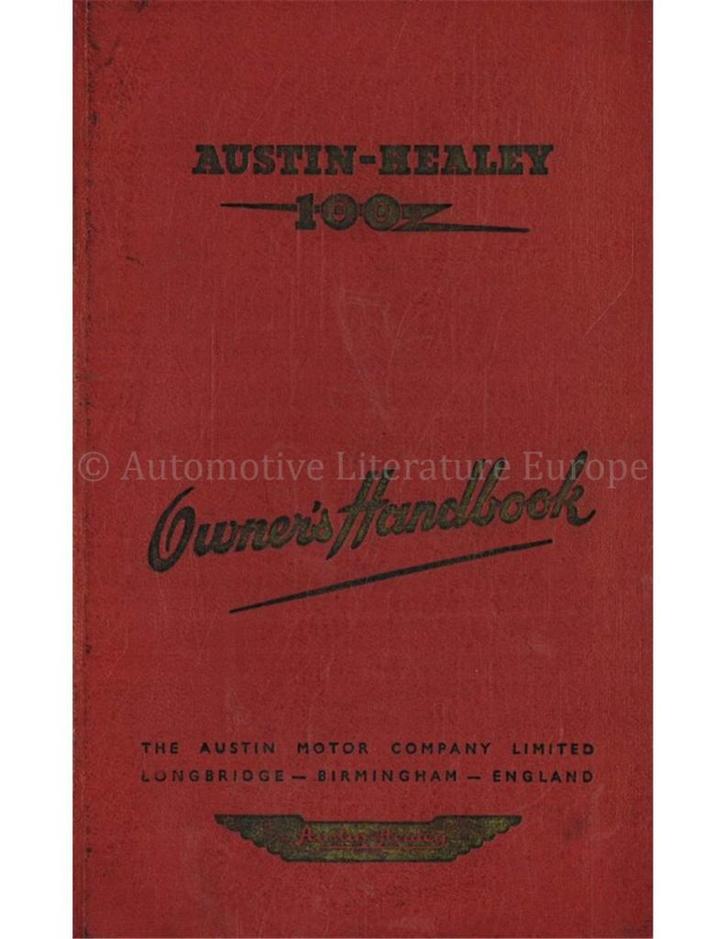 1954 AUSTIN HEALEY 100 INSTRUCTIEBOEKJE ENGELS, Auto diversen, Handleidingen en Instructieboekjes