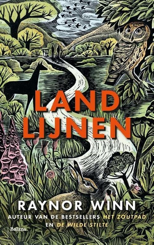 Landlijnen / Raynor Winn / 3 9789463822398 Raynor Winn, Boeken, Overige Boeken, Zo goed als nieuw, Verzenden