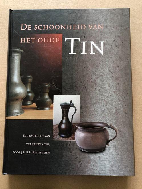 De Schoonheid van het oude Tin + Merken - NIEUW, Antiek en Kunst, Antiek | Tin, Ophalen of Verzenden