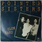 Pointer Sisters - Slow hand - Single, Verzenden, Nieuw in verpakking