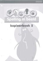 Spelling in Beeld versie 2 Kopieerboek 5, Nieuw, Verzenden