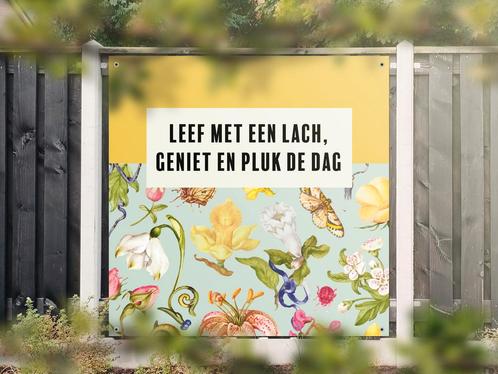 NR 1435: Tuinposter pluk de dag 180x180cm, Tuin en Terras, Tuinwanddecoratie, Nieuw