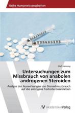 9783639632828 Untersuchungen zum Missbrauch von anabolen ..., Verzenden, Nieuw, Olaf Henning