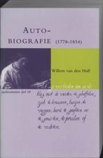 Autobiografie (1778-1854) / Egodocumenten / 10 9789065501349, Verzenden, Gelezen, W. van den Hull