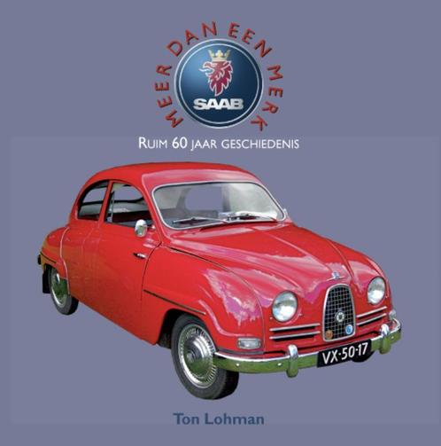 Saab, meer dan een merk 9789038921556 Ton Lohman, Boeken, Hobby en Vrije tijd, Gelezen, Verzenden