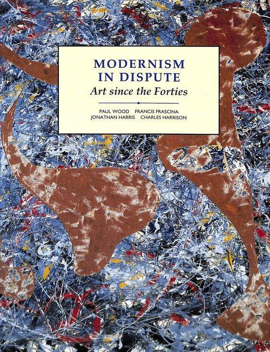 Modernism in Dispute, Boeken, Literatuur, Ophalen of Verzenden
