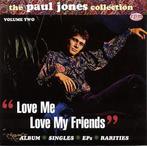 cd - Paul Jones - The Paul Jones Collection - Vol. 2 - Lo..., Verzenden, Zo goed als nieuw