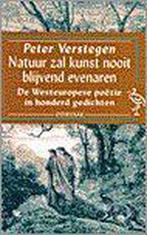 Natuur zal kunst nooit blijvend evenaren 9789057130267, Verzenden, Gelezen, Peter Verstegen