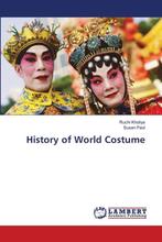 9786207842520 History of World Costume Ruchi Kholiya, Boeken, Verzenden, Nieuw, Ruchi Kholiya