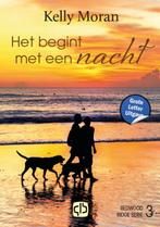 Het begint met een nacht / Redwood Ridge 9789036440486, Verzenden, Zo goed als nieuw, Kelly Moran