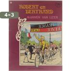 Bobert en Bertrand. Mannen van ijzer 9789002159817, Boeken, Verzenden, Gelezen, Willy Vandersteen