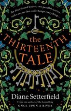 The Thirteenth Tale 9781409192954 Diane Setterfield, Boeken, Verzenden, Zo goed als nieuw, Diane Setterfield