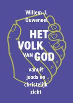 Het volk van God / Joods christelijke trilogie / 4, Verzenden, Zo goed als nieuw, Willem J. Ouweneel