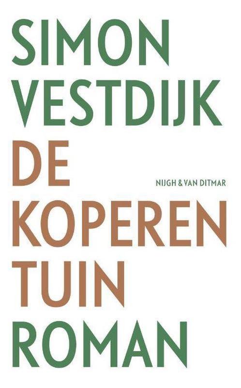 9789038803630 De koperen tuin | Tweedehands, Boeken, Romans, Zo goed als nieuw, Verzenden