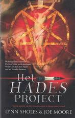 Het Hades-project - Lynn Sholes & Joe Moore 9789045200064, Gelezen, Lynn Sholes & Joe Moore, Verzenden