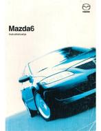 2005 MAZDA 6 INSTRUCTIEBOEKJE NEDERLANDS, Auto diversen, Handleidingen en Instructieboekjes