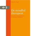 De mindful therapeut 9789057123290 Daniel J. Siegel, Verzenden, Zo goed als nieuw, Daniel J. Siegel