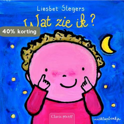 Wat zie ik? 9789044808421 Liesbet Slegers, Boeken, Kinderboeken | Baby's en Peuters, Gelezen, Verzenden