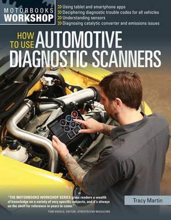 9780760347737 How to Use Automotive Diagnostic Scanners, Boeken, Informatica en Computer, Nieuw, Verzenden