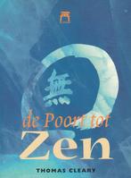 De poort tot Zen - Thomas Cleary - 9789062718955 - Paperback, Verzenden, Nieuw