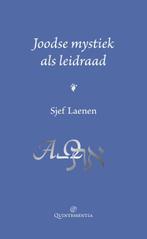 Joodse mystiek als leidraad 9789079449101 Sjef Laenen, Boeken, Verzenden, Zo goed als nieuw, Sjef Laenen