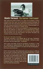 De kamer hiernaast 9789025422660 Dimitri Verhulst, Verzenden, Zo goed als nieuw, Dimitri Verhulst