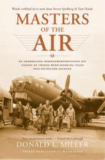 Masters of the Air 9789045214412 Donald L. Miller, Boeken, Verzenden, Zo goed als nieuw, Donald L. Miller