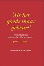 Als het goede maar gebeurt 9789043515689 Joan Hemels, Boeken, Verzenden, Gelezen, Joan Hemels