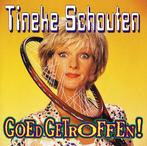 cd - Tineke Schouten - Goed Getroffen!, Cd's en Dvd's, Verzenden, Zo goed als nieuw