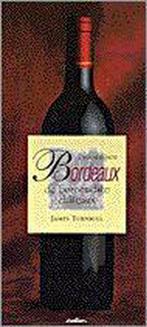 DROOMWIJNEN BORDEAUX BEROEMDE CHATEAUX 9789054266631, Verzenden, Gelezen, J. Turnbull