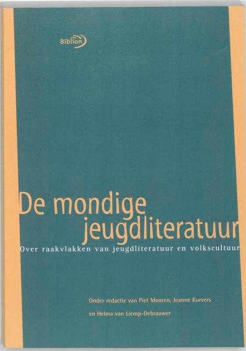De mondige jeugdliteratuur 9789054835288 Piet Mooren e.a., Boeken, Wetenschap, Gelezen, Verzenden