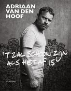 ’t Zal schoon zijn als het af is 9789464366044, Verzenden, Zo goed als nieuw, Adriaan van den Hoof