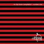 cd - Various - On The Bone Compilation - Number One, Verzenden, Zo goed als nieuw