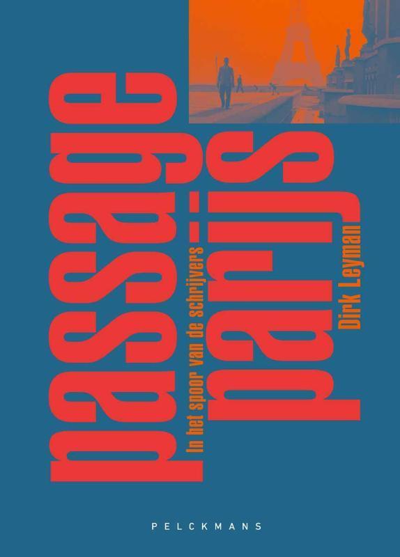 Passage Parijs | Dirk Leyman, Boeken, Overige Boeken, Nieuw, Ophalen of Verzenden