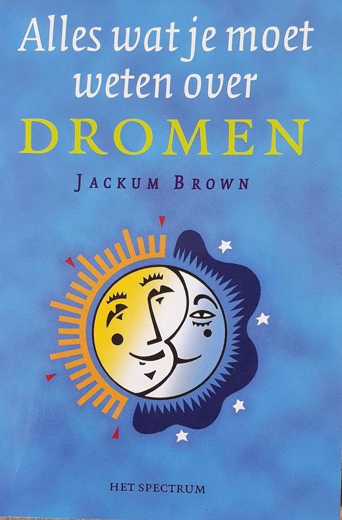 ALLES WAT JE MOET WETEN OVER DROMEN 9789027473752, Boeken, Psychologie, Zo goed als nieuw, Verzenden